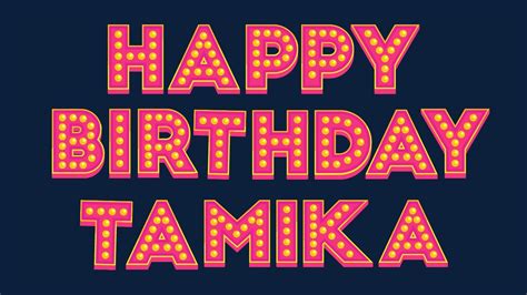 Happy Birthday Tamika Youtube