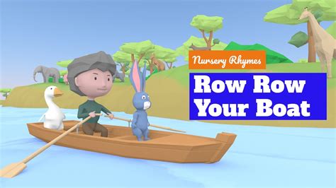 Row Row Row Your Boat Nursery Rhymes Youtube