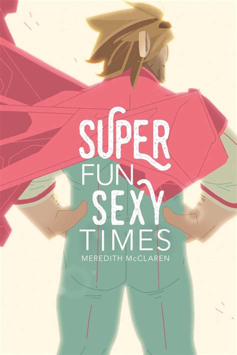 Super Fun Sexy Times Vol 1 Book By Meredith Mcclaren Official