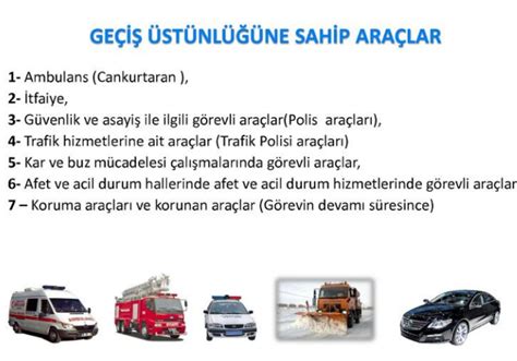 araçlarda geçiş üstünlüğü