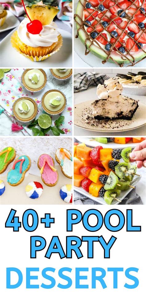 Pool Party Dessert Ideas Pool Party Adults Pool Party Food Pool Party