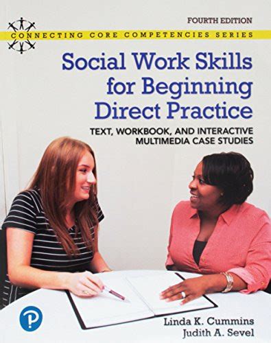 Social Work Skills For Beginning Direct Practice By Linda K Cummins