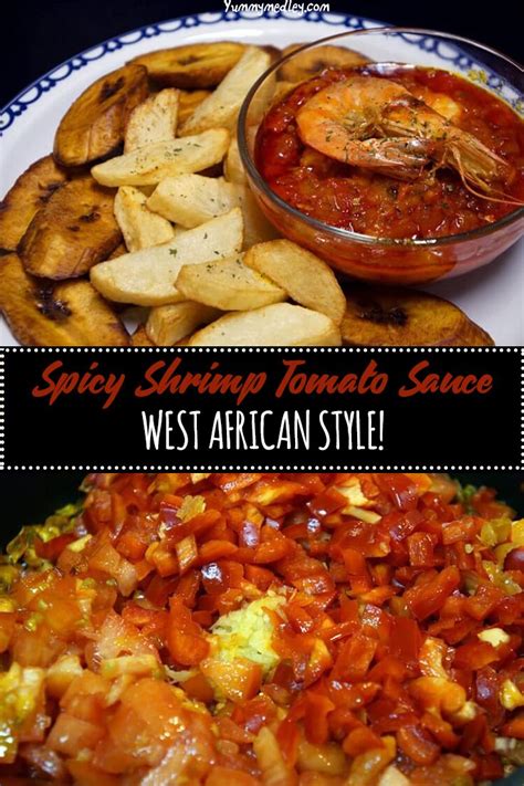 West African Tomato Sauce With Shrimp Recipe African Food African Cooking West African Food
