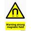 Warning Strong Magnetic Field Sign  Health And Safety Signs