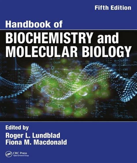 Handbook Of Biochemistry And Molecular Biology 5th Edition