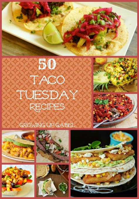 33 Best Taco Tuesday Images On Pinterest Savory Snacks