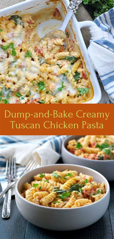 Dump And Bake Creamy Tuscan Chicken Pasta