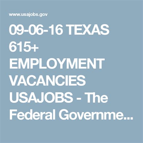 09 06 16 Texas 615 Employment Vacancies Usajobs The Federal