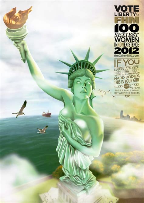Fhm Sexiest Women In Non Existence Statue Of Liberty Ad Age