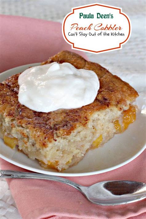 Frozen peaches can be used instead of canned peaches. Paula Deen's Peach Cobbler - Can't Stay Out of the Kitchen