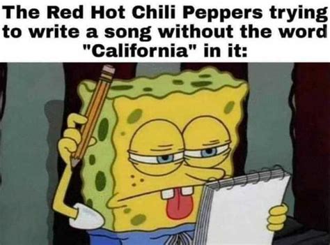 Trending memes recent memes memes blog. dopl3r.com - Memes - The Red Hot Chili Peppers trying to ...