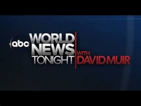 Hd Abc World News Tonight With David Muir Full Episode August Th Youtube