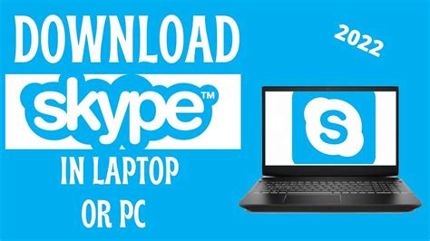 How To Install Skype In Laptop Or Pc 2022 Youtube