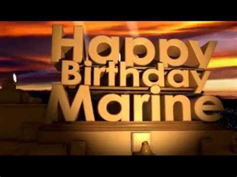 From now on, until the day you die, wherever you are, every marine is. Happy Birthday Marine - YouTube