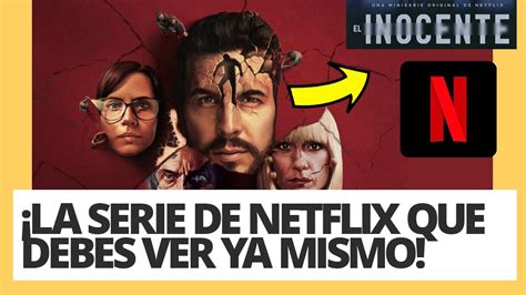🔴 El Inocente Joya De Netflix Serie EspaÑola Mario Casas Aura Garrido AnÁlisis