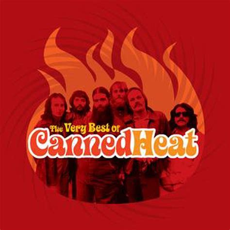 The Very Best Of Canned Heat Canned Heat Cd Album Muziek
