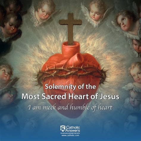 June 23rd Solemnity Of The Most Sacred Heart Of Jesus Sacredheart