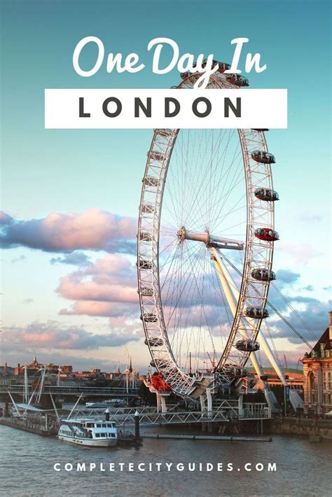 London In 1 Day A Simple Itinerary Of Everything You Need To See And