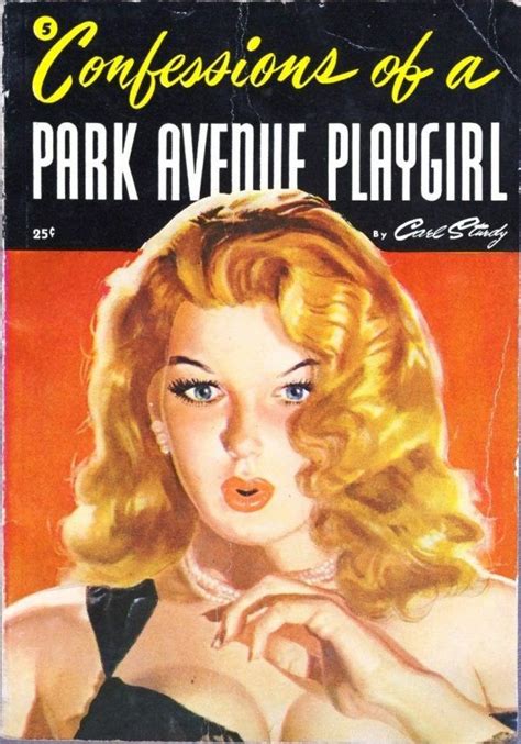 Confessions Of A Park Avenue Playgirl Pulp Fiction Book Bizarre Books Pulp Fiction Art