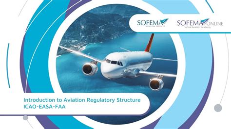Introduction To Aviation Regulatory Structure Icao Easa Faa Online