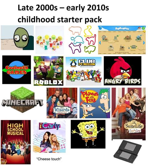 Late 2000s Early 2010s Childhood Starter Pack Starterpacks