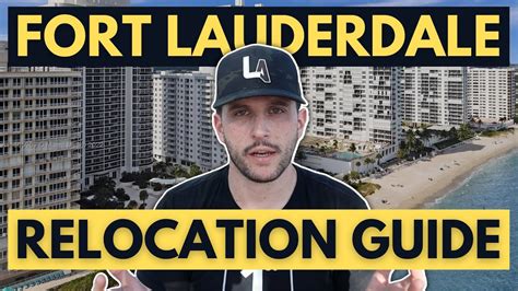 Relocating To Fort Lauderdale Florida Complete Relocation Guide Youtube