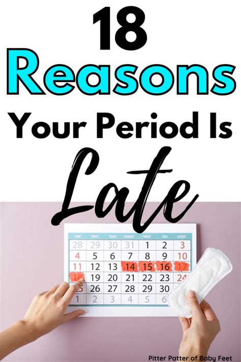Reasons For A Late Period