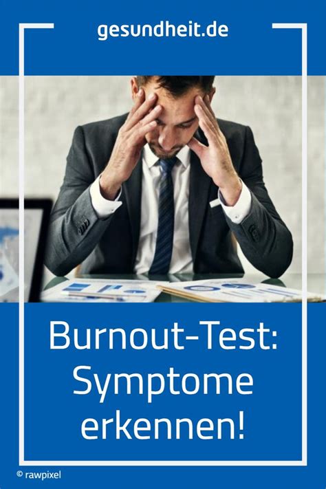 Burnout Test Symptome Erkennen Anzeichen Krankheit Kinderkrankheiten