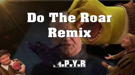 Do The Roar Feat Palpatine Shrek Remix Youtube