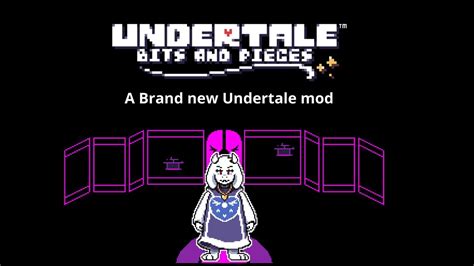 A Brand New Undertale Mod Undertale Bits And Pieces Youtube
