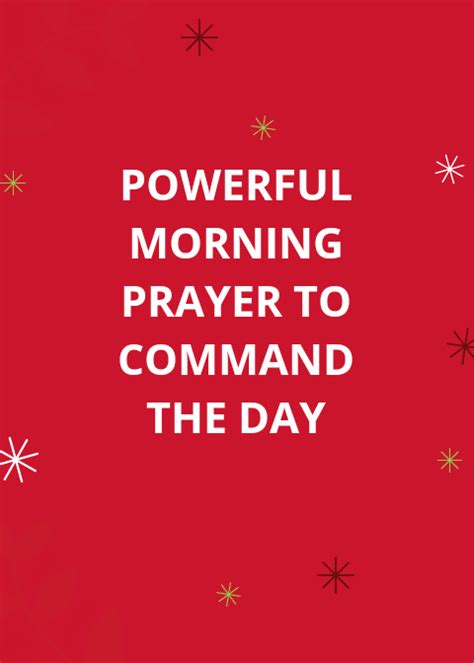 30 Powerful Morning Prayer Points To Command The Day Everyday Prayer