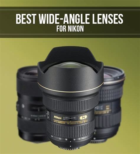 Looking For The Best Wideangle Lenses For Your Nikon Dslr Weve Looked