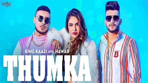 Thumka Lyrics King Kaazi And Nawab 2020 Farskylyrics