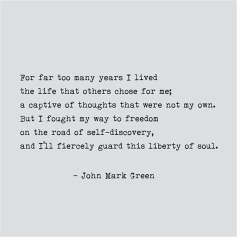 Personal Freedom Poem By John Mark Green Freedom Quotes Life Freedom Poems Freedom Quotes