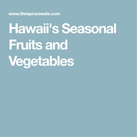 Hawaii Seasonal Fruit Calendar
