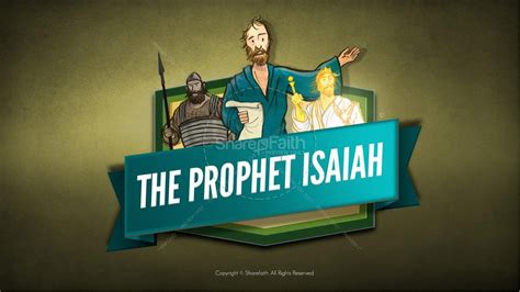 The Prophet Isaiah Kids Bible Story Clover Media
