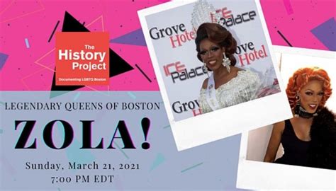 ‘legendary Queens Of Boston Zola Virtual March 21 2021 Boston