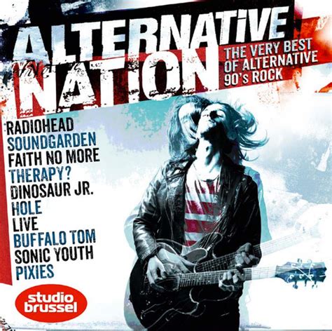 Alternative Nation The Very Best Of Alternative 90s Rock 2014 Cd