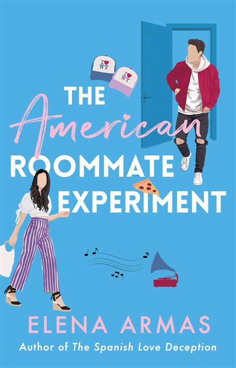 The American Roommate Experiment Book By Elena Armas Official