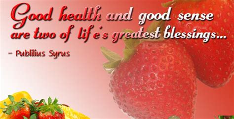 Use these quotes about health to help you make the right choices when it comes to your own healthy diet 50 quotes about health, diets & good food. Famous quotes about 'Healthy' - Sualci Quotes 2019