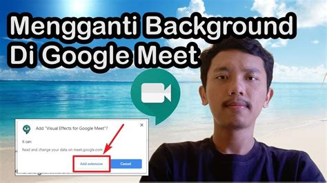 Cara mengganti background di google meet terbaru. Cara Mengganti Background Google Meet Di Laptop atau PC ...