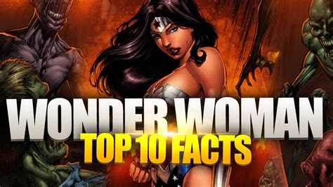 10 facts you probably didn t know about wonder woman youtube