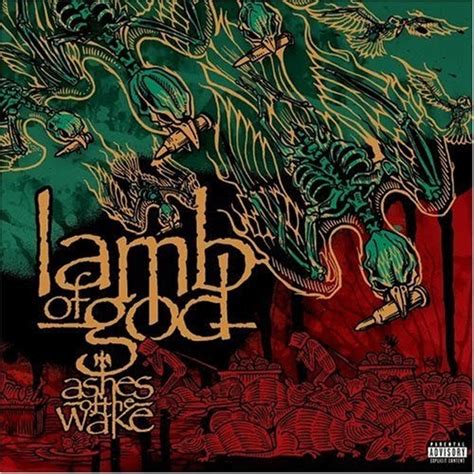 Hardcore And Metal Lamb Of God Ashes Of The Wake 2004