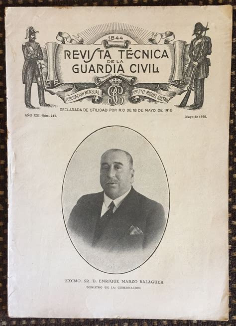 Revista TÉcnica De La Guardia Civil AÑo Xxi Num 243 Mayo De 1930