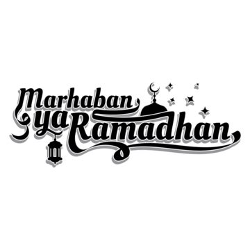 Marhaban Ya Ramadhan Hand Lettering Calligraphy Art Marhaban Ramadan Islamic Illustration