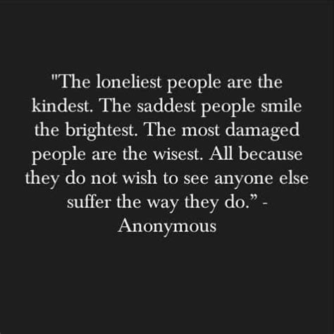 Loneliness Quotes 55 Quotes Which Help You To Get Out From Loneliness