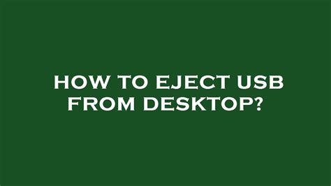 How To Eject Usb From Desktop Youtube