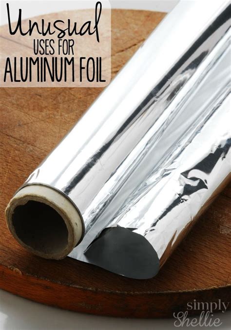 Aluminum Foil Does More Than Wrap Up Your Favorite Roast It Has Dozens