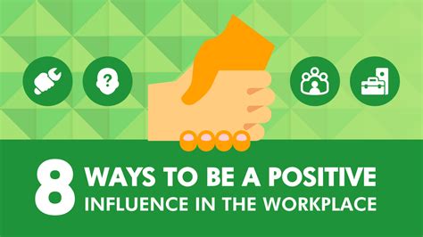 8 Ways To Be A Positive Influence In The Workplace Sprigghr