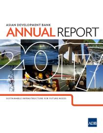 Annual report 2 011 lng regasiﬁcation facilities project pgb will own and operate the country's ﬁrst liqueﬁed natural gas (lng) regasiﬁcation facility which will become commercially operational in 2012. ADB Annual Report 2017 | Asian Development Bank
